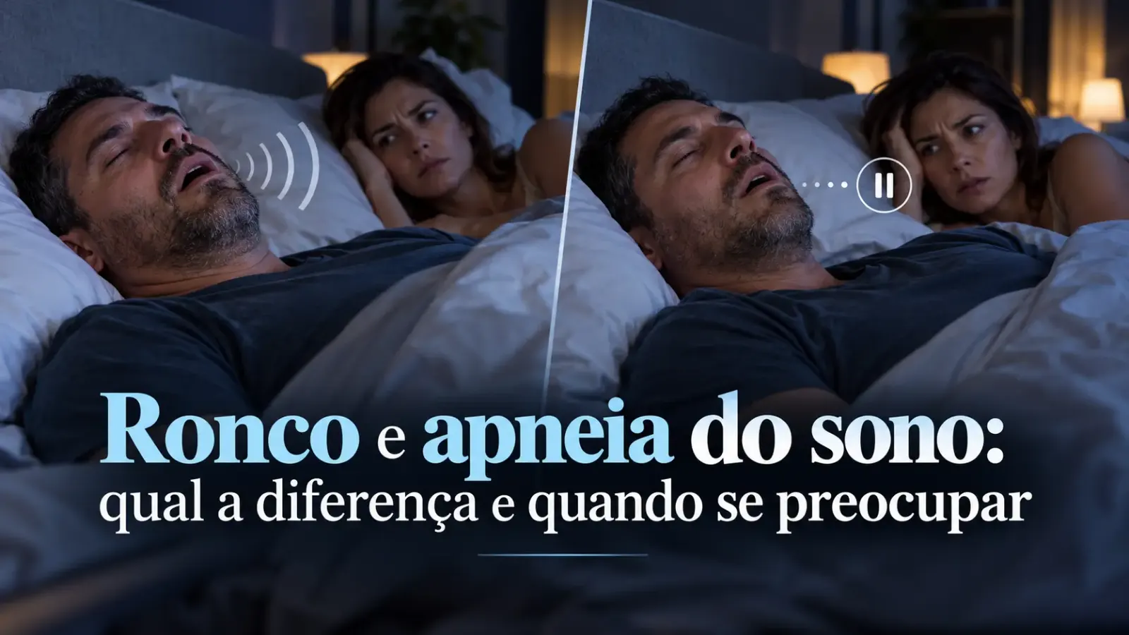 Ronco e apneia do sono: qual a diferença e quando se preocupar